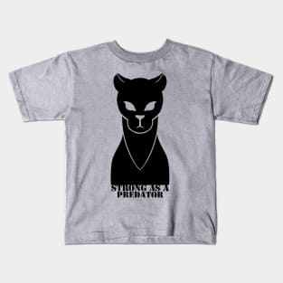 Strong as a predator Kids T-Shirt